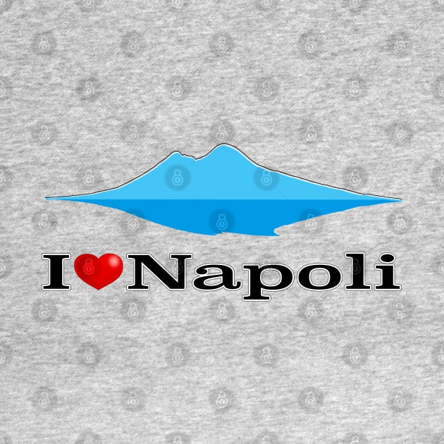 I Love Napoli - Vesuvio by RiverPhildon